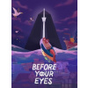 Before Your Eyes - Steam PC Before Your Eyes - Steam PC