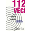 112 věcí, které byste měli stihnout před smrtí - Michal Zítko 112 věcí, které byste měli stihnout před smrtí - Michal Zítko