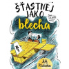 Šťastnej jako Blecha Šťastnej jako Blecha