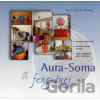 Aura-Soma a feng-šuej - Hanni Reichlin-Meldegg Aura-Soma a feng-šuej - Hanni Reichlin-Meldegg