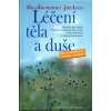 Léčení těla a duše - Olga Krumlovská Léčení těla a duše - Olga Krumlovská