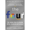 The Four : The Hidden DNA of Amazon, Apple, Facebook and Google - Scott Galloway, Corgi Books The Four : The Hidden DNA of Amazon, Apple, Facebook and Google - Scott Galloway, Corgi Books