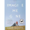 Imagine Me Gone - Adam Haslett, Back Bay Books Imagine Me Gone - Adam Haslett, Back Bay Books