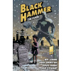Black Hammer Vol. 2 - The Event Black Hammer Vol. 2 - The Event