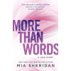 More Than Words - Sheridan Mia More Than Words - Sheridan Mia