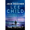 The Secret - Lee Child, Andrew Child The Secret - Lee Child, Andrew Child
