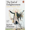 The End of Enlightenment (Richard Whatmore) The End of Enlightenment (Richard Whatmore)