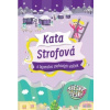 Kata Strofová a tajomstvo snehových vločiek - Šlauka Juraj Kata Strofová a tajomstvo snehových vločiek - Šlauka Juraj