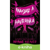 E-kniha Mäsiar a Havranka - Brynne Weaver E-kniha Mäsiar a Havranka - Brynne Weaver