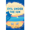 Evil Under the Sun - Agatha Christie Evil Under the Sun - Agatha Christie
