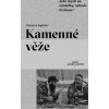 Kamenné věže - Wojciech Jagielski Kamenné věže - Wojciech Jagielski