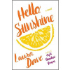 Hello Sunshine Hello Sunshine