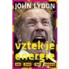 Vztek je energie - John Lydon Vztek je energie - John Lydon