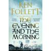 The Evening and the Morning The Evening and the Morning