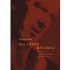 Dal jméno divadlu - Bohuslav Žárský Dal jméno divadlu - Bohuslav Žárský