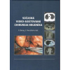 Súčasná video-asistovaná chirurgia hrudníka - Roman Benej, Svetozár Haruštiak Súčasná video-asistovaná chirurgia hrudníka - Roman Benej, Svetozár Haruštiak