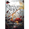 Ohniváček a srdce z kamene - Carissa Broadbent Ohniváček a srdce z kamene - Carissa Broadbent
