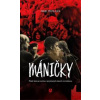 Máničky - Pavel Motejlek Máničky - Pavel Motejlek