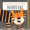 Nájdeš ma? Tiger a jeho kamaráti Nájdeš ma? Tiger a jeho kamaráti
