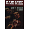 Ako to chodilo v Odese - Isaac Babeľ Ako to chodilo v Odese - Isaac Babeľ