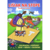 Lišiak na stope - Petr Šulc, Drobný Libor Lišiak na stope - Petr Šulc, Drobný Libor