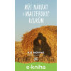 E-kniha Můj návrat k Walterovic klukům - Ali Novak E-kniha Můj návrat k Walterovic klukům - Ali Novak