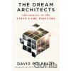 The Dream Architects - David Polfeldt The Dream Architects - David Polfeldt