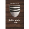 Kořist a žold 1396 Kořist a žold 1396