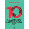 Desať ponaučení pre postpandemický svet (Fareed Zakaria - vyd. N Press) Desať ponaučení pre postpandemický svet (Fareed Zakaria - vyd. N Press)