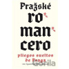 Pražské romancero / Pliegos sueltos de Praga - Argo Pražské romancero / Pliegos sueltos de Praga - Argo