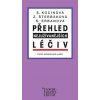 Přehled nejužívanějších léčiv (osmé, aktualizované vydání ) - Svatava Kocinová, Zdeňka Štěrbáková, Šárka Erbanová Přehled nejužívanějších léčiv (osmé, aktualizované vydání ) - Svatava Kocinová, Zdeňka Štěrbáková, Šárka Erbanová