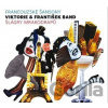 Francúzske šansóny & Šlágre mrakodrapov Francúzske šansóny & Šlágre mrakodrapov