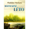 Rozmarné léto Rozmarné léto