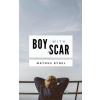 Boy With a Scar - Matouš Rýdel - online doručenie Boy With a Scar - Matouš Rýdel - online doručenie