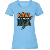 Káva je v mojej DNA - Svetlomodrá , Dámske , M Káva je v mojej DNA - Svetlomodrá , Dámske , M