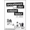 Společenské vědy pro střední školy 3.díl - Didaktis Společenské vědy pro střední školy 3.díl - Didaktis