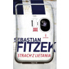 Strach z lietania - Sebastian Fitzek Strach z lietania - Sebastian Fitzek