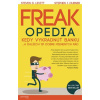 Freakopedia - Stephen J., Steven D. Lewitt, Dubner Freakopedia - Stephen J., Steven D. Lewitt, Dubner