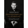 Profesionálny vyjednávač Profesionálny vyjednávač