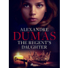 The Regents Daughter The Regents Daughter