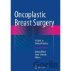 Oncoplastic Breast Surgery - Springer Verlag Oncoplastic Breast Surgery - Springer Verlag