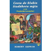 Cesta do hlubin študákova mýtu aneb Poslední zvonění Cesta do hlubin študákova mýtu aneb Poslední zvonění