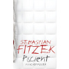 Pacient - Sebastian Fitzek Pacient - Sebastian Fitzek