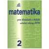 Matematika pro dvouleté a tříleté obory SOU, 2.díl (Emil Calda) Matematika pro dvouleté a tříleté obory SOU, 2.díl (Emil Calda)