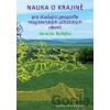 Nauka o krajině - Jaromír Kolejka Nauka o krajině - Jaromír Kolejka
