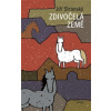 Zdivočelá země - Jiří Stránský Zdivočelá země - Jiří Stránský