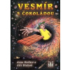 Vesmír s čokoládou - Jana Rečková, Jiří Dluhoš Vesmír s čokoládou - Jana Rečková, Jiří Dluhoš