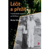 Léčit a přežít Léčit a přežít