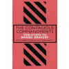 The Contagious Commandments The Contagious Commandments