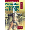 Pozemšťan vojevůdcem na Marsu - Edgar Rice Burroughs Pozemšťan vojevůdcem na Marsu - Edgar Rice Burroughs